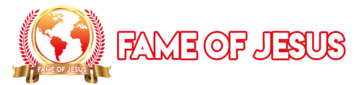 Fame of Jesus